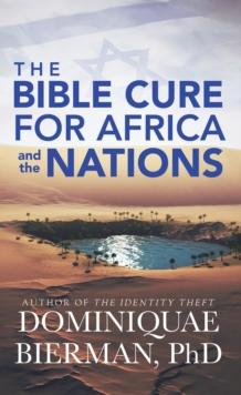 The Bible Cure for Africa and the Nations