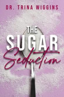 The Sugar Seduction