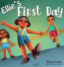 Ellie's First Day