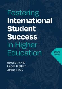 Fostering International Student Success in Higher Education, Second Edition : copublished by TESOL and NAFSA