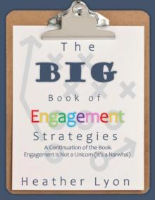 The BIG Book of Engagement Strategies