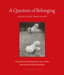 A Question Of Belonging : Cronicas