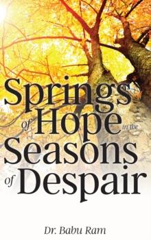 Springs of Hope in the Seasons of Despair