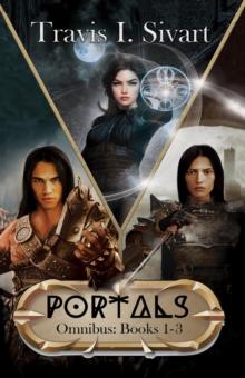 Portals Omnibus 1 : A Portals Swords & Sorcery Novel