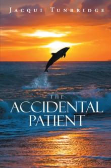 The Accidental Patient