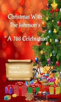 Christmas With The Johnsons "A 768 Celebration"