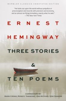 Three Stories & Ten Poems (Warbler Classics Annotated Edition)