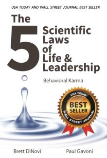 5 Scientific Laws of Life & Leadership : Behavioral Karma