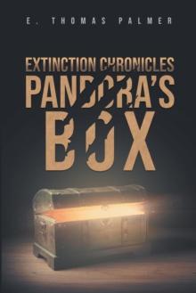 Extinction Chronicles : Book One