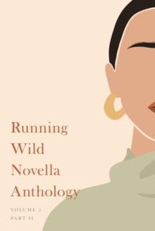 Running Wild Novella Anthology, Volume 5 : Book 2