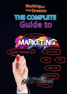 Complete Guide to Marketing