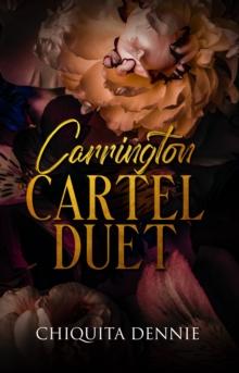 Carrington Cartel Duet : Age Gap Forbidden Dark Mafia Contemporary Romance