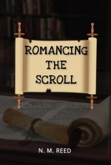 Romancing the Scroll