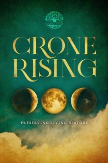 Crone Rising