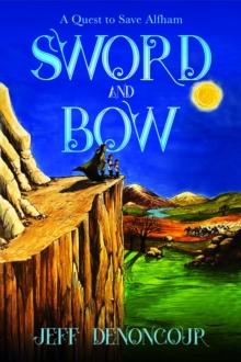 Sword and Bow