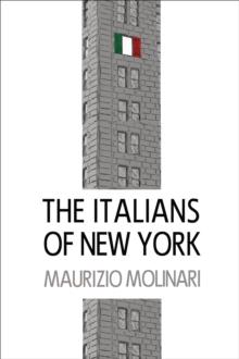 The Italians of New York