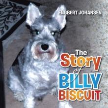 The Story of Billy Biscuit