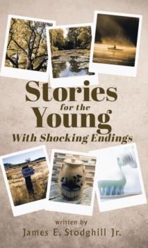 Stories for the Young : With Shocking Endings