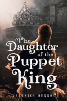 The Daughter of the Puppet King