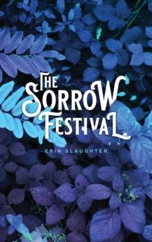 The Sorrow Festival