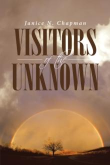 Visitors of the Unknown