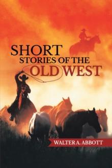 Short Stories of The Old West