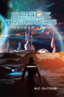 SPACE TRUCKERS