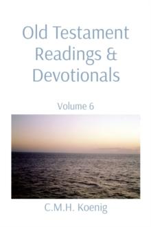 Old Testament Readings & Devotionals : Volume 6