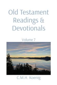 Old Testament Readings & Devotionals : Volume 7