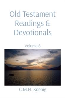 Old Testament Readings & Devotionals : Volume 8