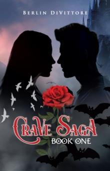 Crave Saga : Book One