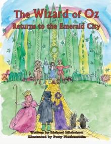 The Wizard of Oz : Returns to the Emerald City