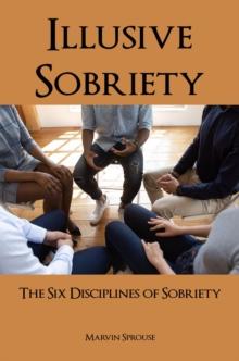 ILLUSIVE SOBRIETY