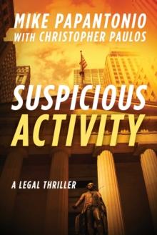 Suspicious Activity : A Legal Thriller