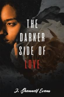 The Darker Side of Love