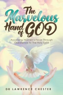 The Marvelous Hand of God