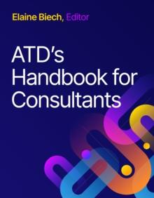 ATD's Handbook for Consultants