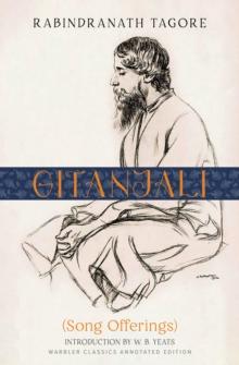 Gitanjali (Warbler Classics Annotated Edition)