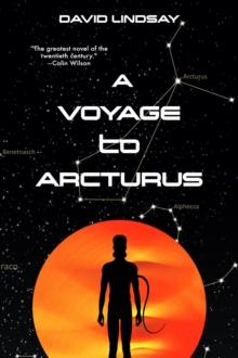 A Voyage to Arcturus (Warbler Classics Annotated Edition)