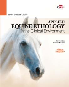 Applied Equine Ethology in the Clinical Environment