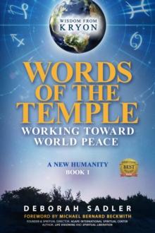 Words of the Temple : Working Toward World Peace