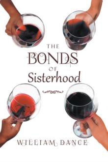 The Bonds of Sisterhood