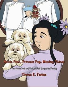 Annie Pooh, Princess Pup, Monkey Shines : How Annie Pooh and MarLee Meet Sangee the Monkey