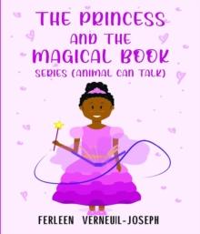 THE PRINCESS AND THE MAGICAL BOOK