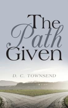 The Path GIven