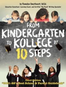 From Kindergarten to Kollege in 10 Steps