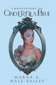 Confessions of Cinderella Blue