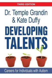 Developing Talents : Careers for Individuals with Autism