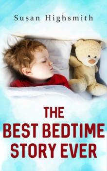 The Best Bedtime Story Ever