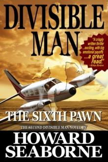 DIVISIBLE MAN - THE SIXTH PAWN